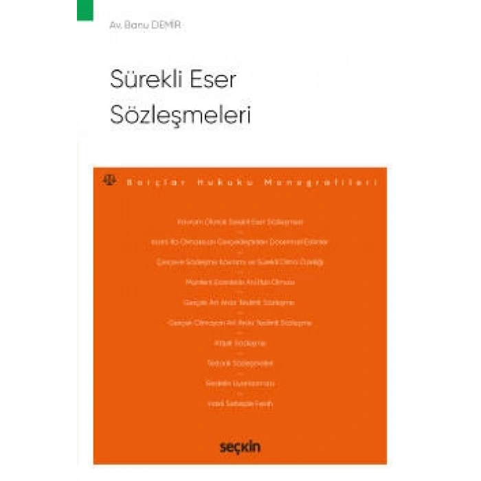Sürekli Eser Sözleşmeleri – Borçlar Hukuku Monografileri –