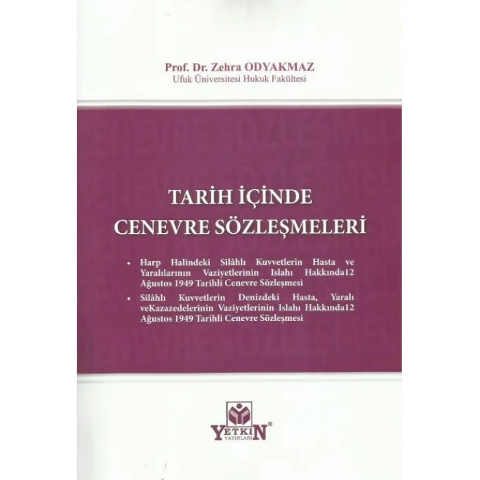 Tarih İçinde Cenevre Sözleşmeleri