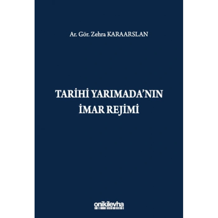 Tarihi Yarımadanın İmar Rejimi