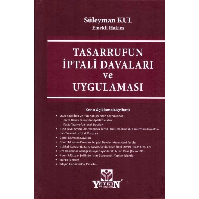 Tasarrufun İptali Davaları ve Uygulaması