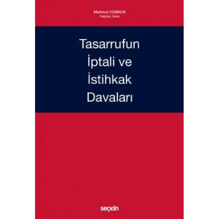 Tasarrufun İptali ve İstihkak Davaları