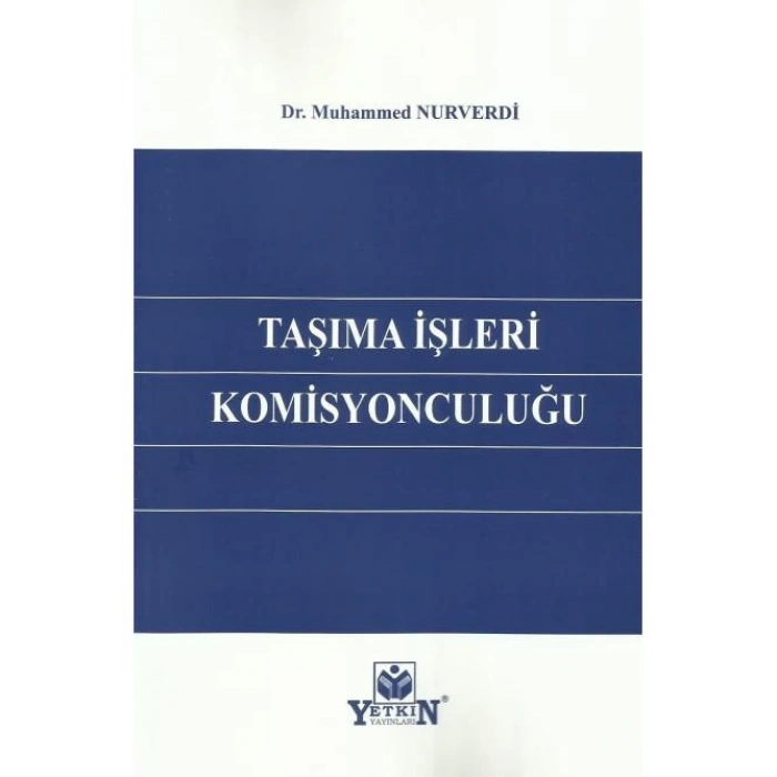 Taşıma İşleri Komisyonculuğu