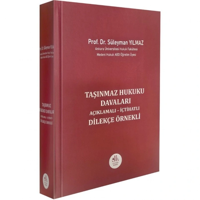 Taşınmaz Hukuku Davaları Açıklamalı – İçtihatlı Dilekçe Örnekli