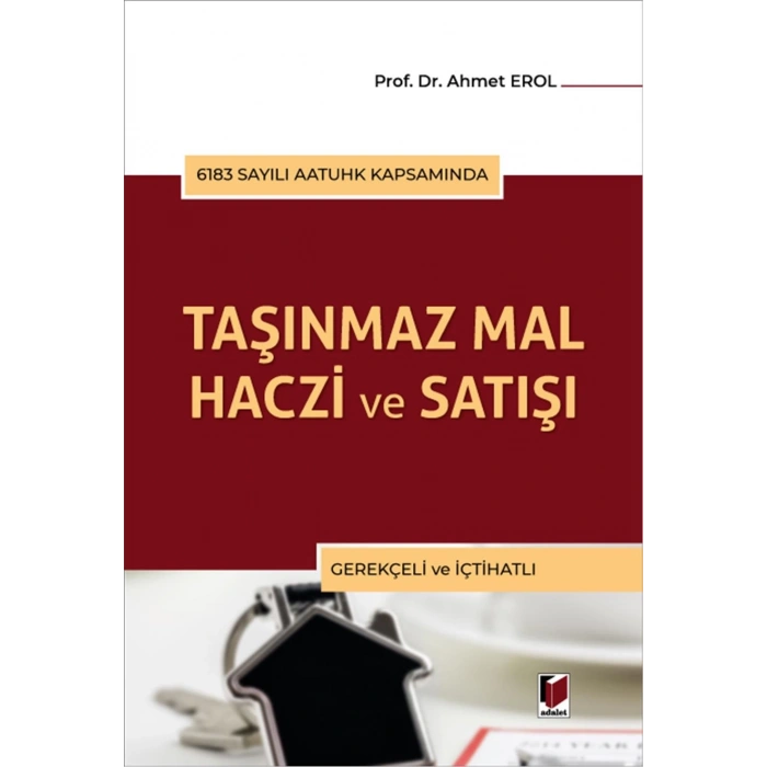 Taşınmaz Mal Haczi ve Satışı