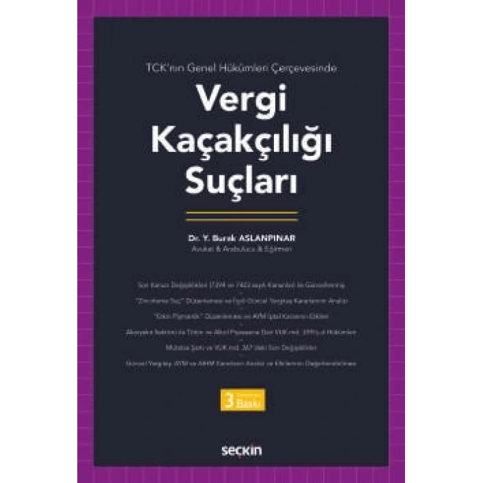 TCKnın Genel Hükümleri ÇerçevesindeVergi Kaçakçılığı Suçları