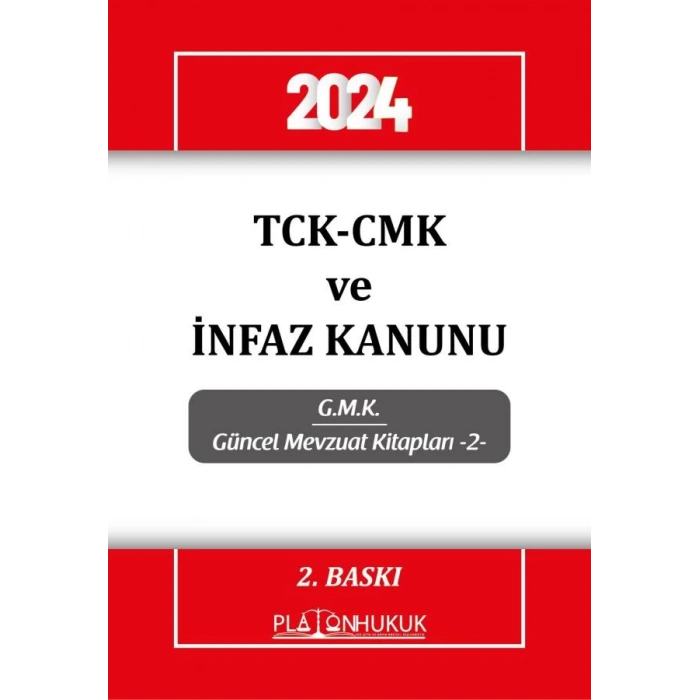 TCK-CMK ve İNFAZ KANUNU