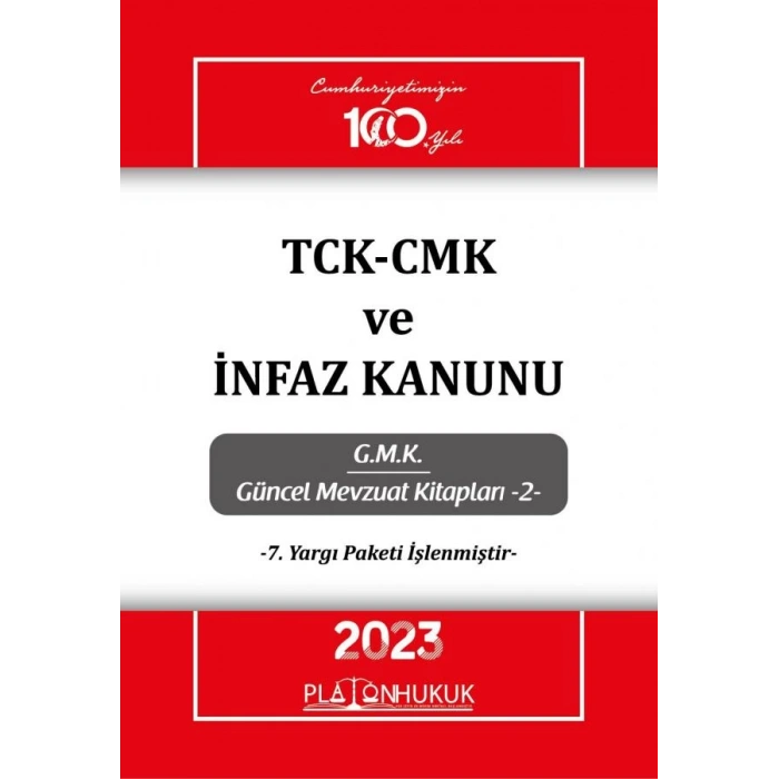 TCK-CMK VE İNFAZ KANUNU