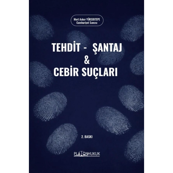 Tehdit, Şantaj ve Cebir Suçları