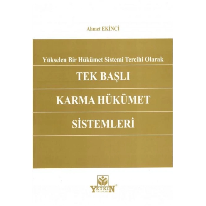 Tek Başlı Karma Hükümet Sistemleri