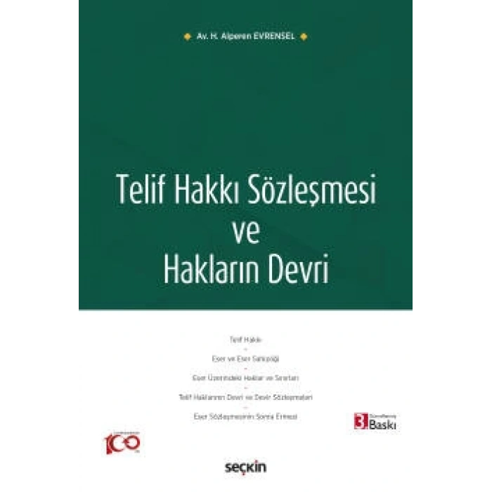 Telif Hakkı Sözleşmesi ve Hakların Devri
