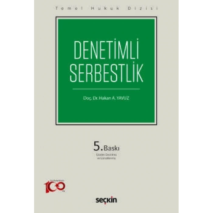 Temel Hukuk DizisiDenetimli Serbestlik (THD)