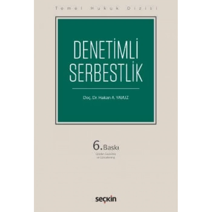 Temel Hukuk DizisiDenetimli Serbestlik (THD)