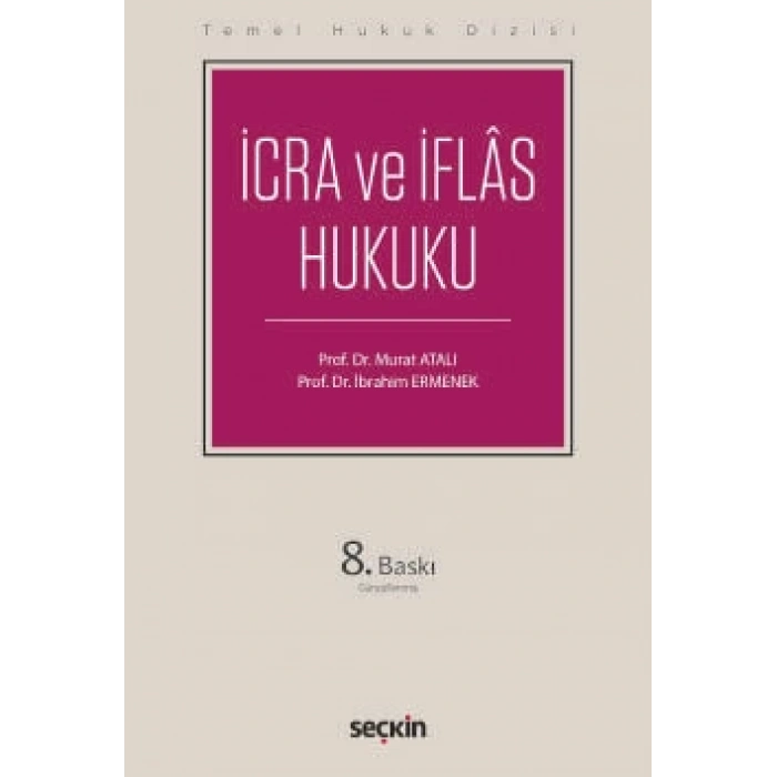Temel Hukuk Dizisiİcra ve İflâs Hukuku (THD)