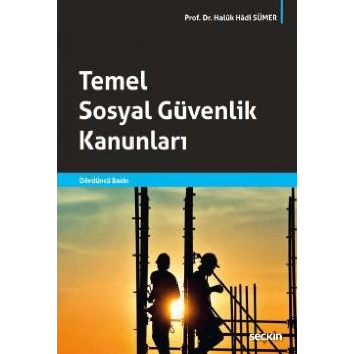 Temel Sosyal Güvenlik Kanunları