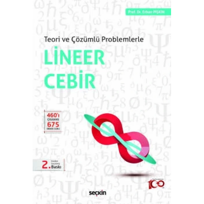 Teori ve Çözümlü ProblemlerleLineer Cebir