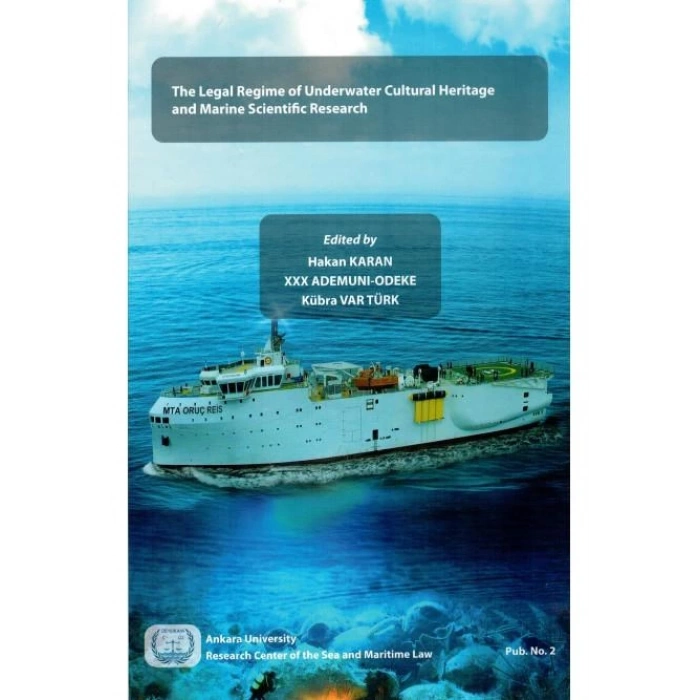 The Legal Regime of Underwater Cultural Heritage and Marine Scientific Research