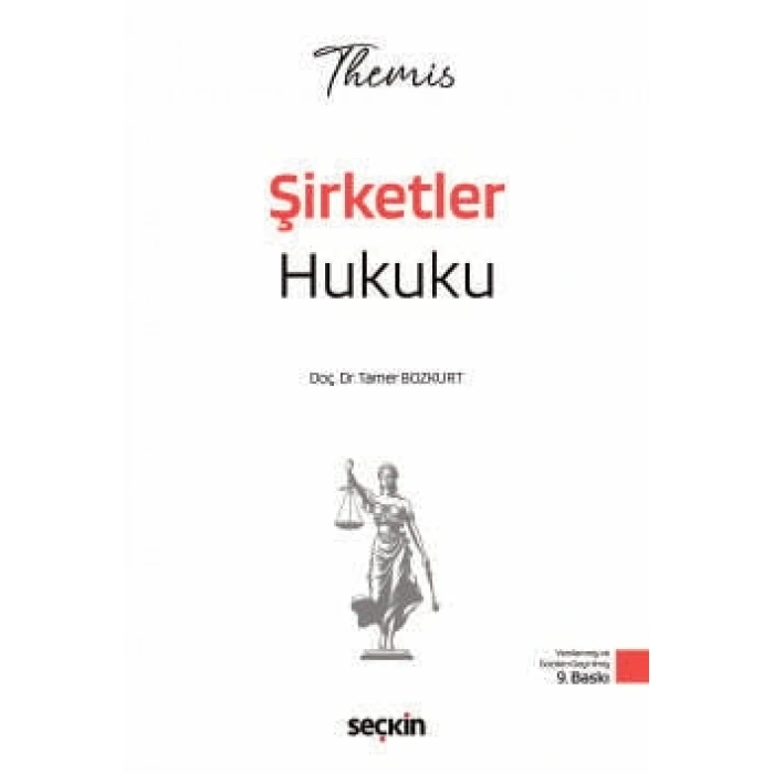 THEMIS – Şirketler Hukuku – Konu Anlatımı