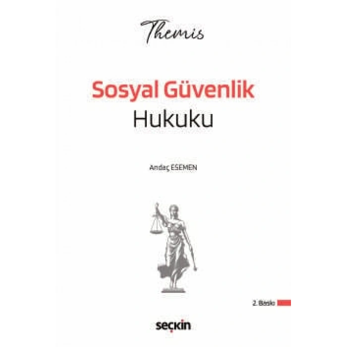THEMIS – Sosyal Güvenlik Hukuku Konu Kitabı