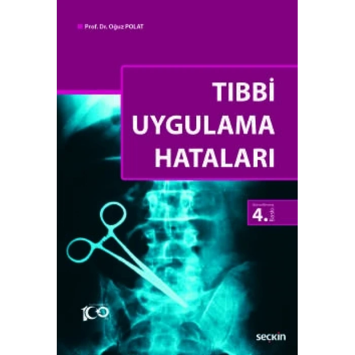 Tıbbi Uygulama Hataları