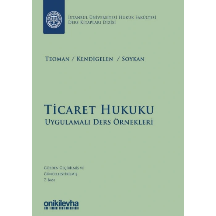 Ticaret Hukuku - Uygulamalı Ders Örnekleri