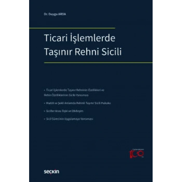 Ticari İşlemlerde Taşınır Rehni Sicili