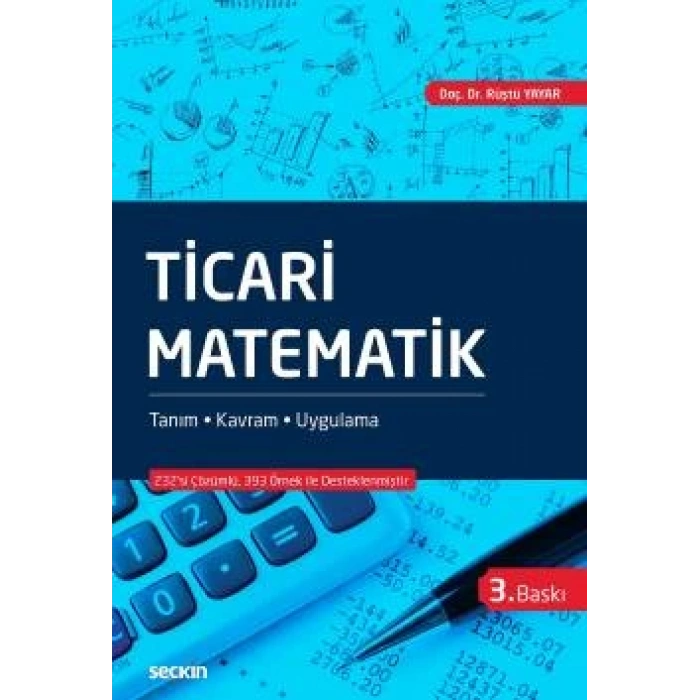 Ticari Matematik Tanım – Kavram – Uygulama