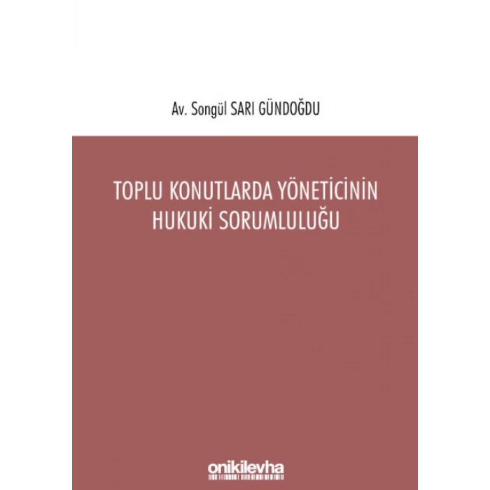 Toplu Konutlarda Yöneticinin Hukuki Sorumluluğu