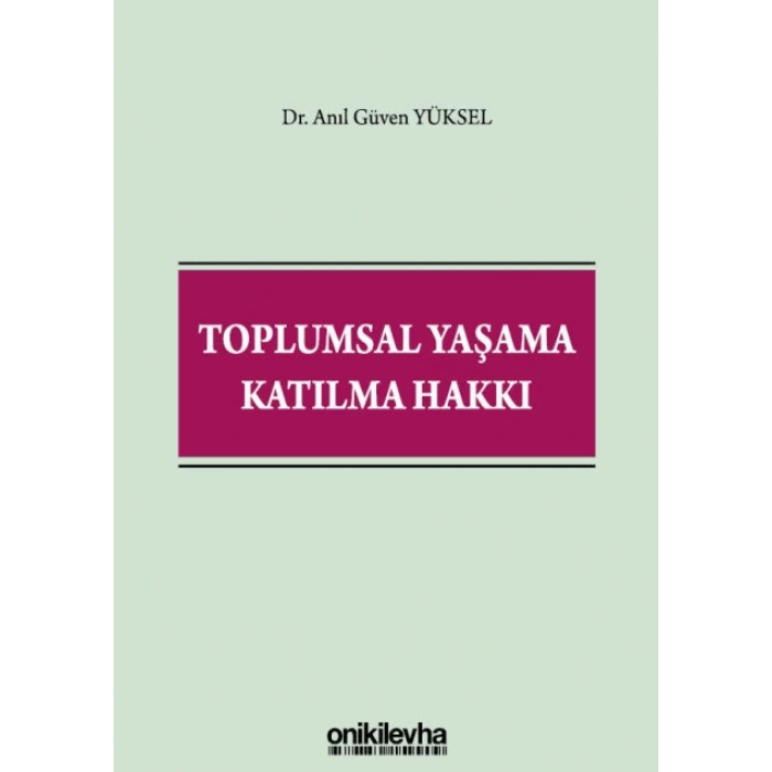 Toplumsal Yaşama Katılma Hakkı