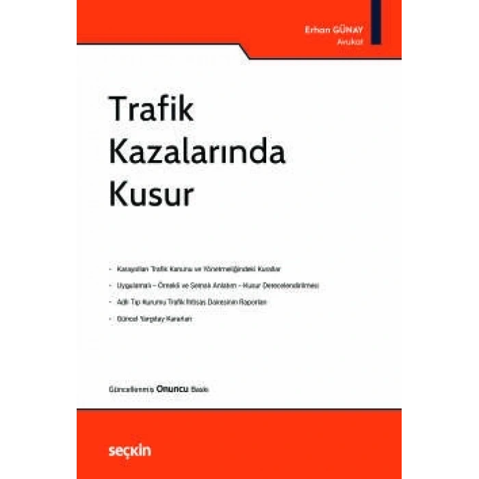 Trafik Kazalarında Kusur