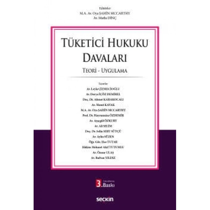 Tüketici Hukuku Davaları Teori – Uygulama