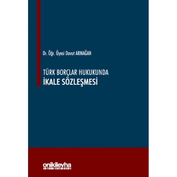 Türk Borçlar Hukukunda İkale Sözleşmesi