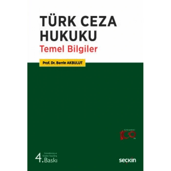 Türk Ceza Hukuku Temel Bilgiler
