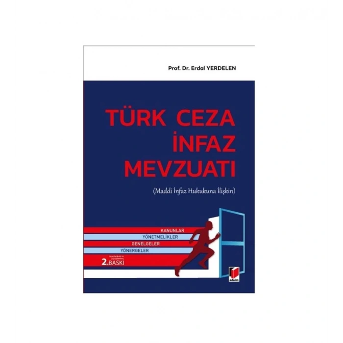 Türk Ceza İnfaz Mevzuatı