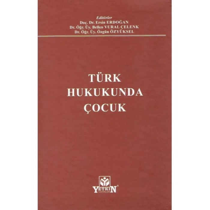 Türk Hukukunda Çocuk