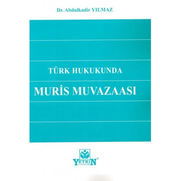 Türk Hukukunda Muris Muvazaası