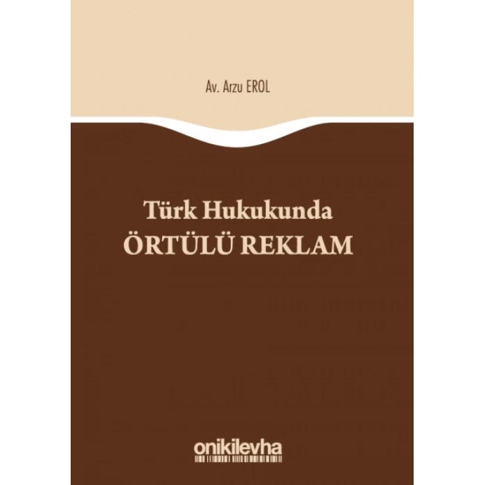 Türk Hukukunda Örtülü Reklam