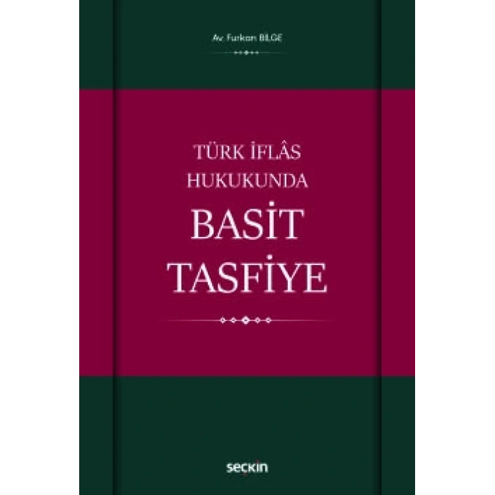 Türk İflâs Hukukunda Basit Tasfiye