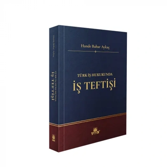 Türk İş Hukukunda İş Teftişi
