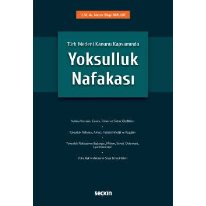 Türk Medeni Kanunu KapsamındaYoksulluk Nafakası
