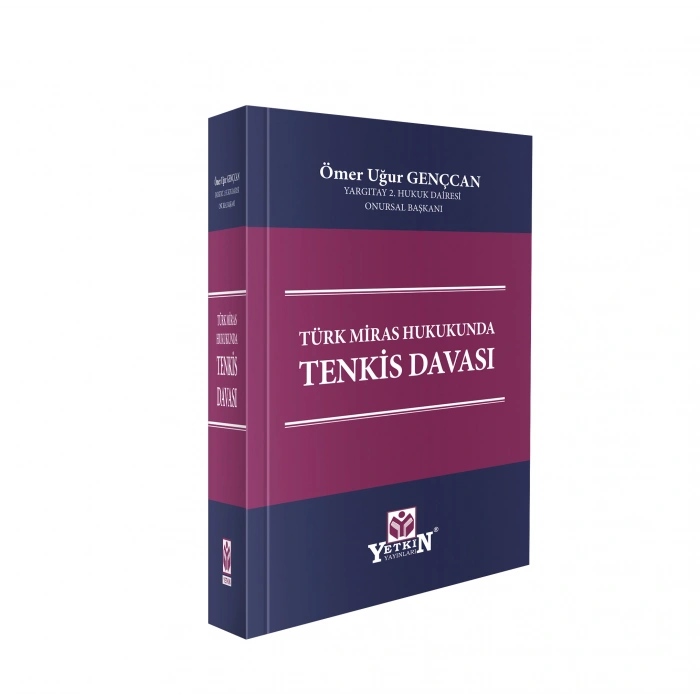 Türk Miras Hukukunda Tenkis Davası