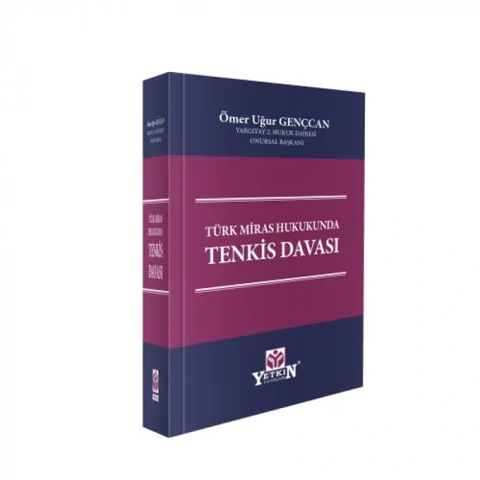 Türk Miras Hukukunda Tenkis Davası