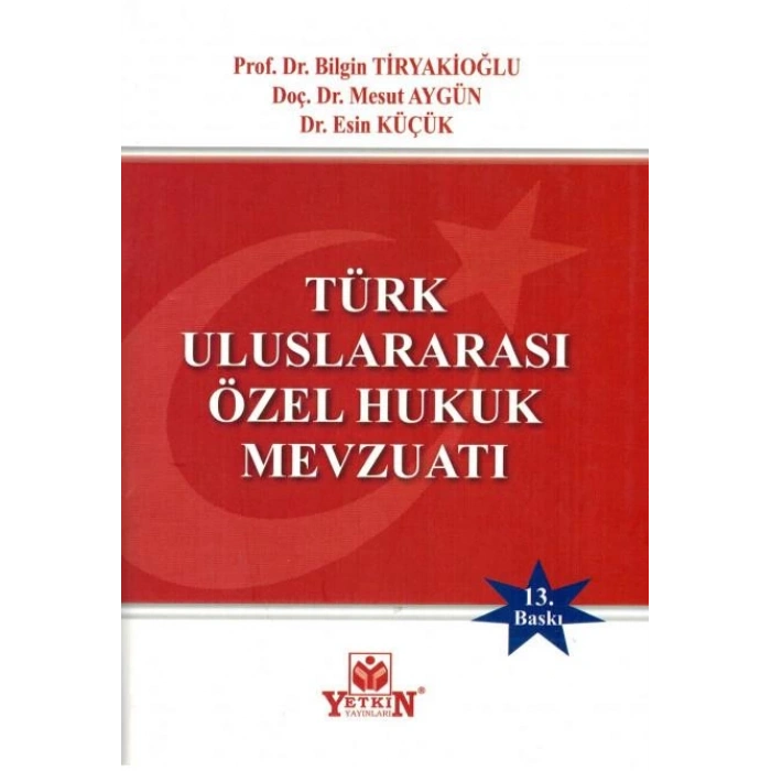 Türk Uluslararası Özel Hukuk Mevzuatı