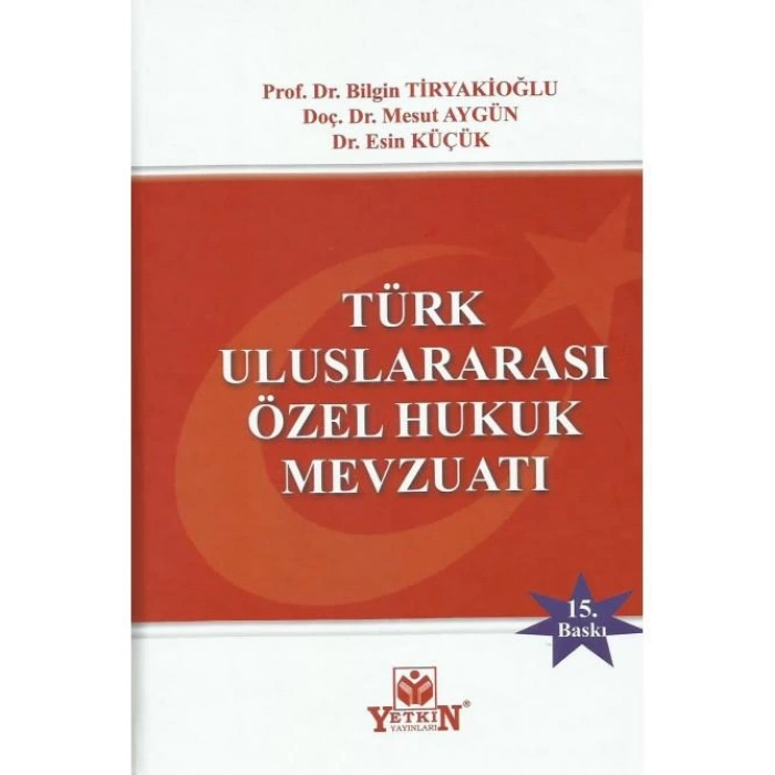 Türk Uluslararası Özel Hukuk Mevzuatı