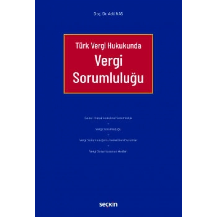 Türk Vergi HukukundaVergi Sorumluluğu