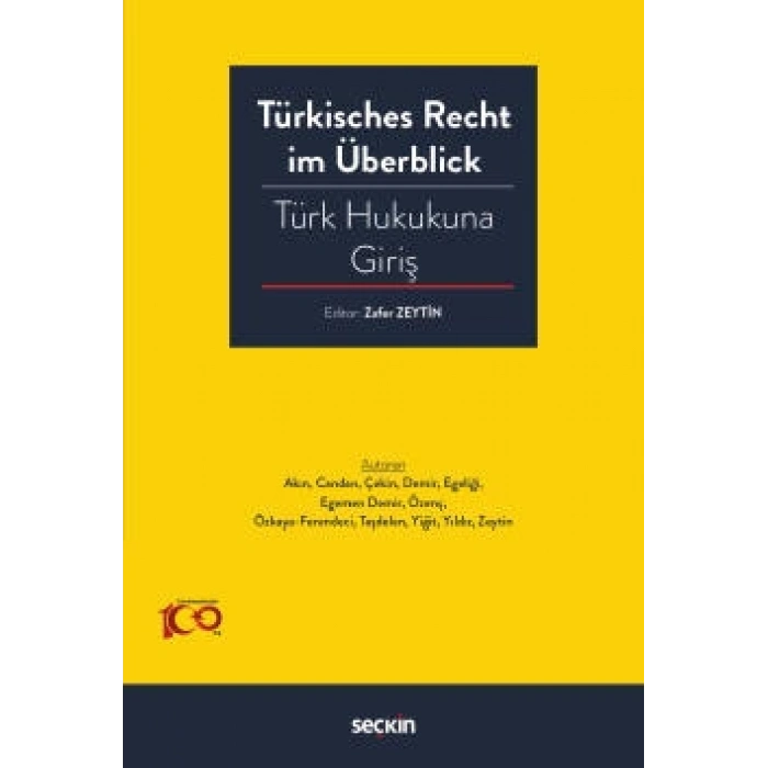 Türkisches Recht im Überblick – Türk Hukukuna Giriş