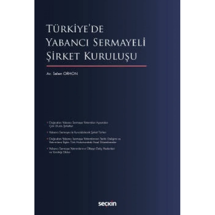 Türkiyede Yabancı Sermayeli Şirket Kuruluşu