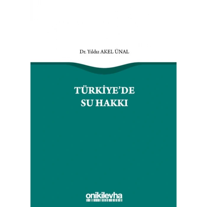 Türkiyede Su Hakkı