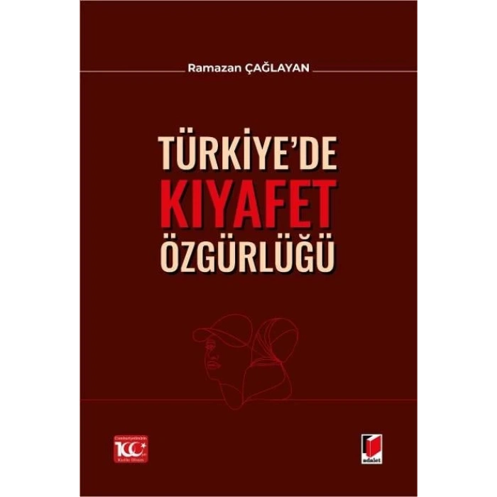 Türkiye’de Kıyafet Özgürlüğü