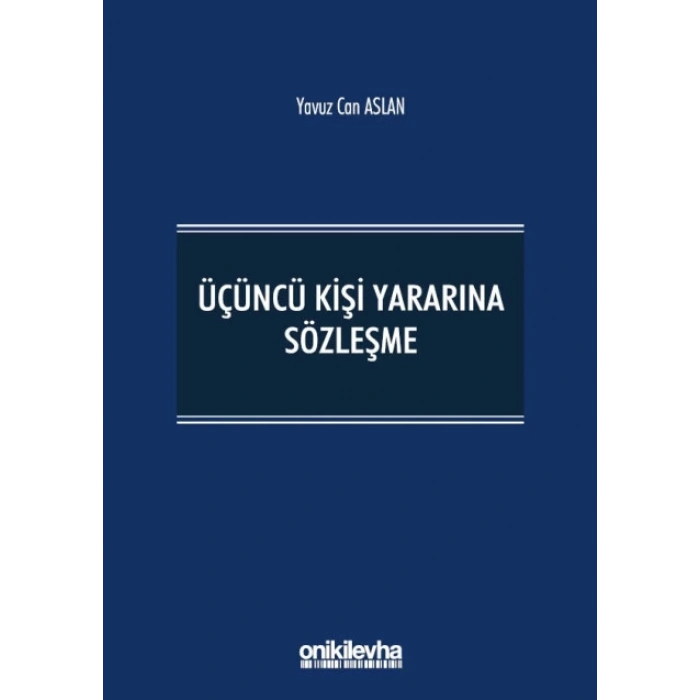 Üçüncü Kişi Yararına Sözleşme