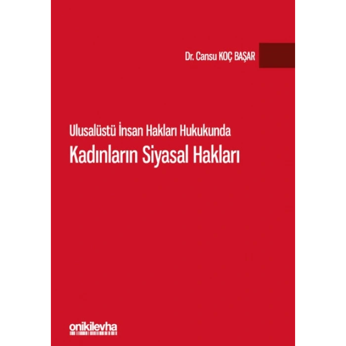 Ulusalüstü İnsan Hakları Hukukunda Kadınların Siyasal Hakları